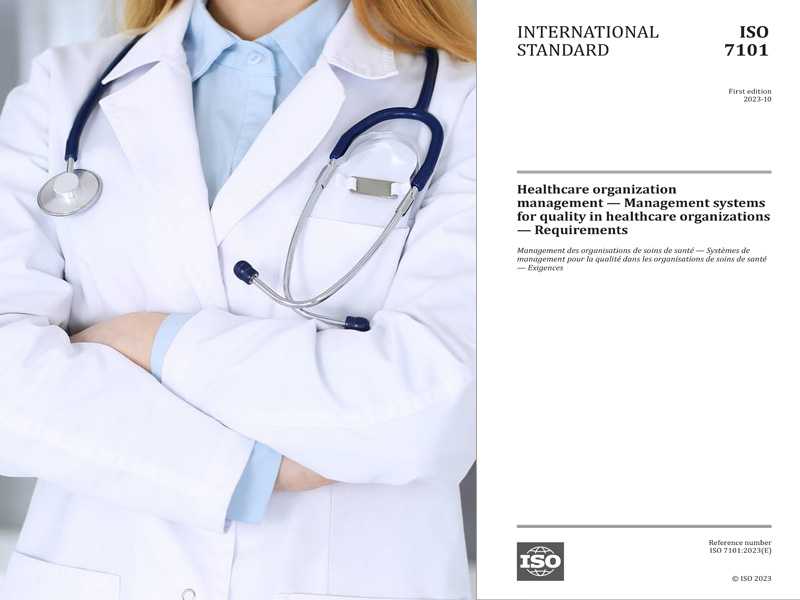 ISO 7101, Jakość w ochronie zdrowia
