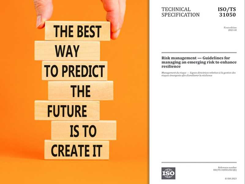 ISO 31050, ISO 31000 ISO 22301, ISO 27001